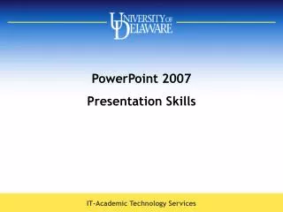 PowerPoint 2007 Presentation Skills