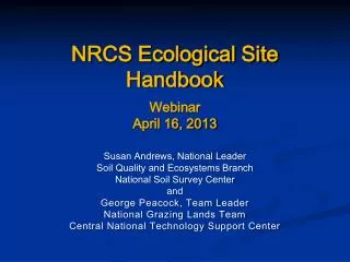 NRCS Ecological Site Handbook Webinar April 16, 2013