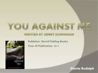 You Against Me Written by Jenny Downham