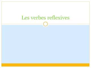 les verbes reflexives