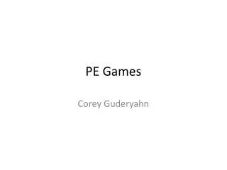 PE Games