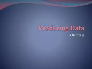 Producing Data