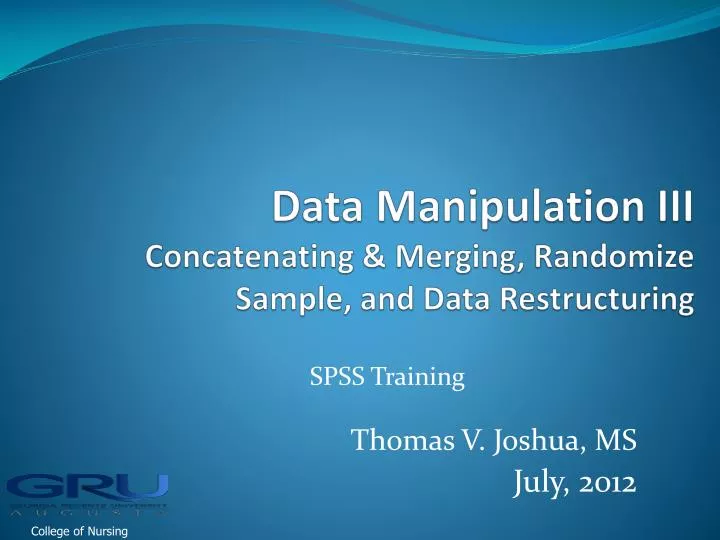 data manipulation iii concatenating merging randomize sample and data restructuring