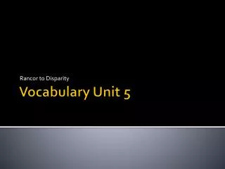 Vocabulary Unit 5
