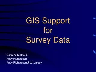 GIS Support for Survey Data