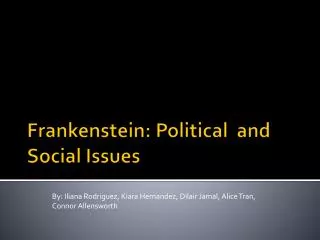 Frankenstein: Political and Social Issues