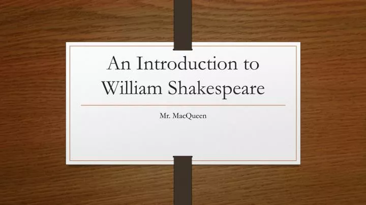 an introduction to william shakespeare