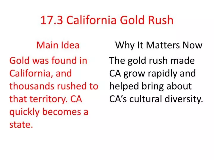 17 3 california gold rush
