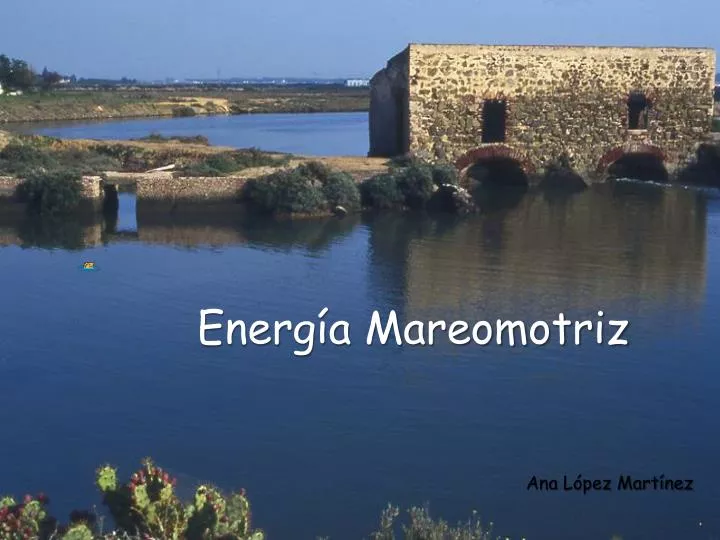 energ a mareomotriz