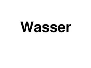 Wasser