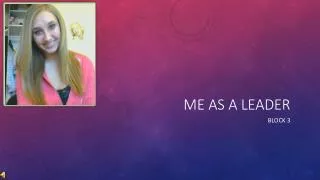 me as a leader