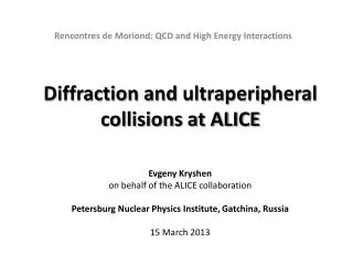 Diffraction and ultraperipheral collisions at ALICE