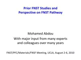 Prior FNST Studies and Perspective on FNST Pathway