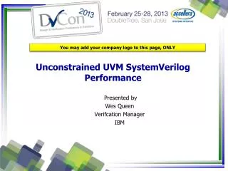 Unconstrained UVM SystemVerilog Performance