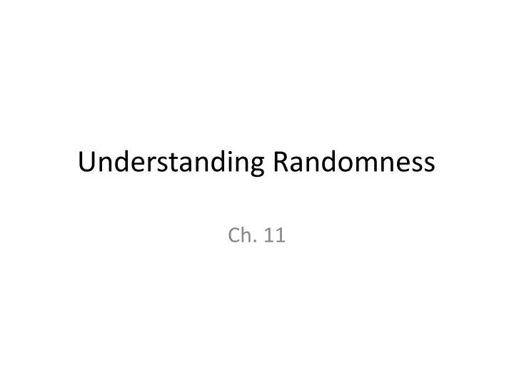 understanding randomness