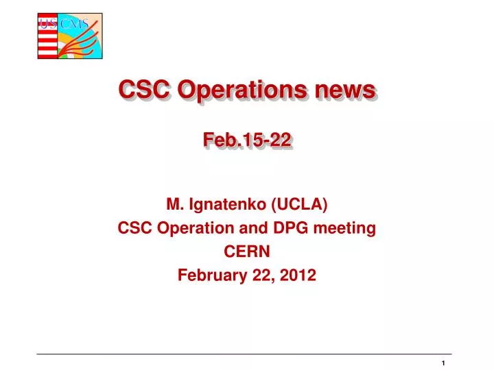 csc operations news feb 15 22