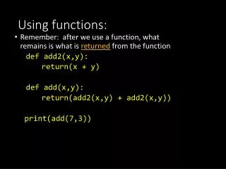 Using functions: