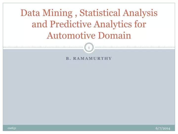 data mining statistical analysis and predictive analytics for automotive domain