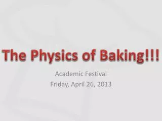 Academic Festival Friday, April 26, 2013