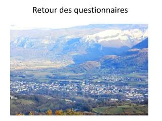 retour des questionnaires