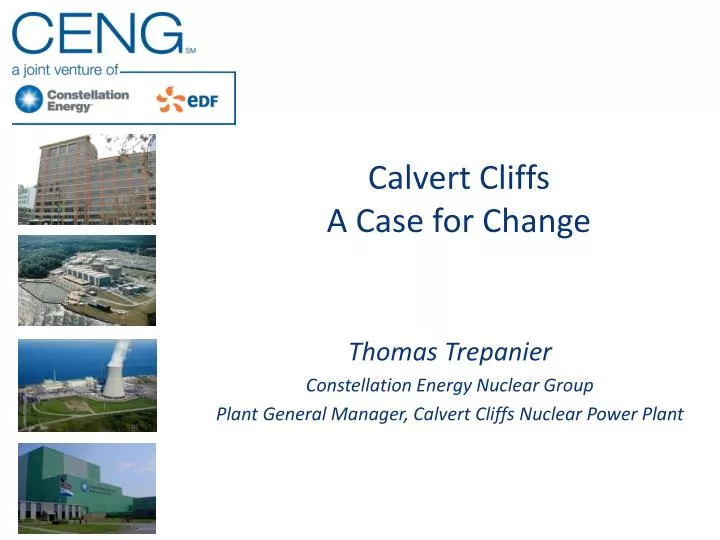 calvert cliffs a case for change