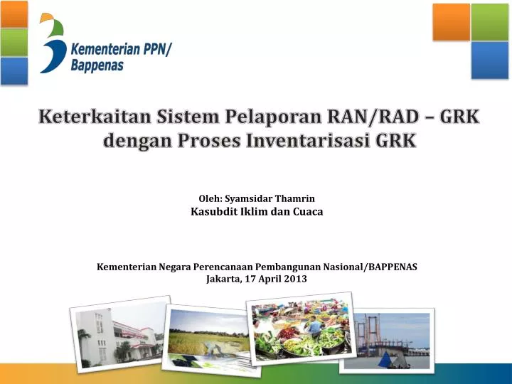 keterkaitan sistem pelaporan ran rad grk dengan proses inventarisasi grk