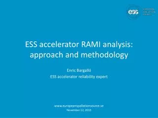 ESS accelerator RAMI analysis : approach and methodology