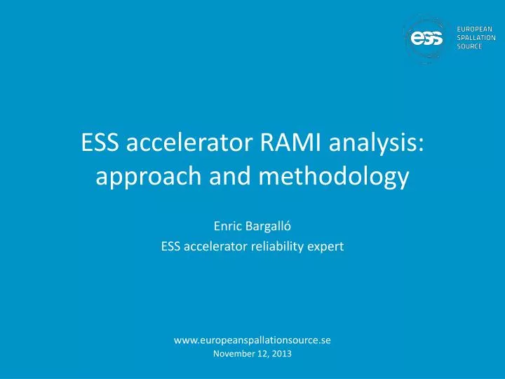 ess accelerator rami analysis approach and methodology