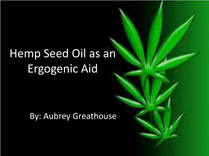 hemp seed oil as an ergogenic aid