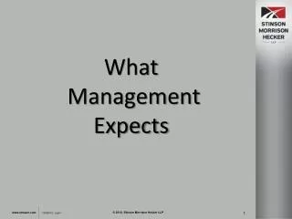 What Management Expects