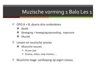 muzische vorming 1 balo les 1