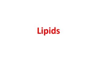 Lipids