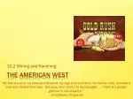 The Gold Rush and Cattle Boom: Transformations in the American West - slide 1