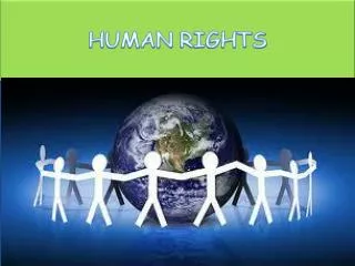 HUMAN RIGHTS