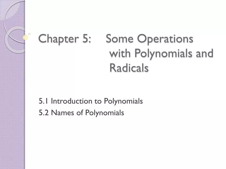 chapter 5 some operations with polynomials and radicals