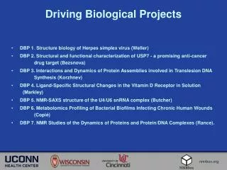 Driving Biological Projects