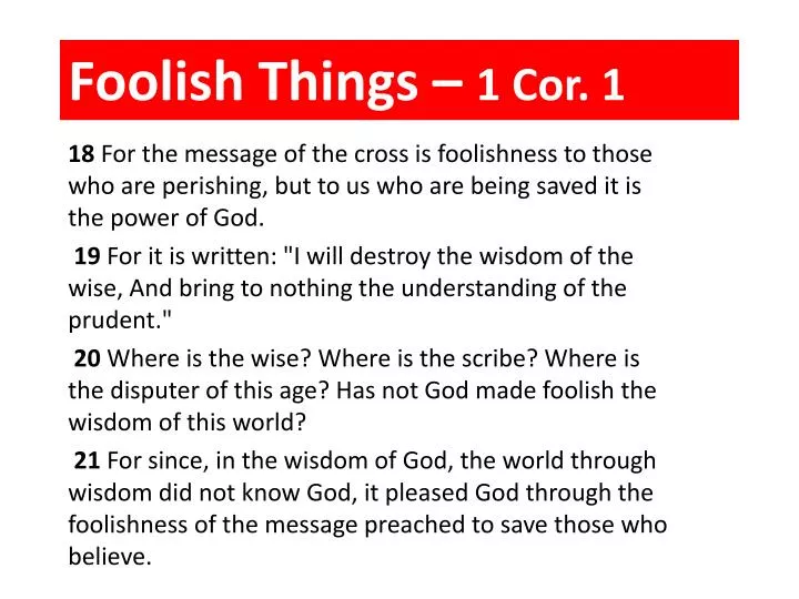 foolish things 1 cor 1