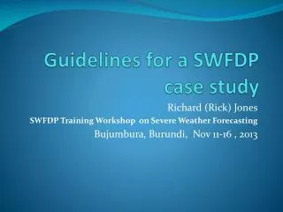 Guidelines for a SWFDP case study