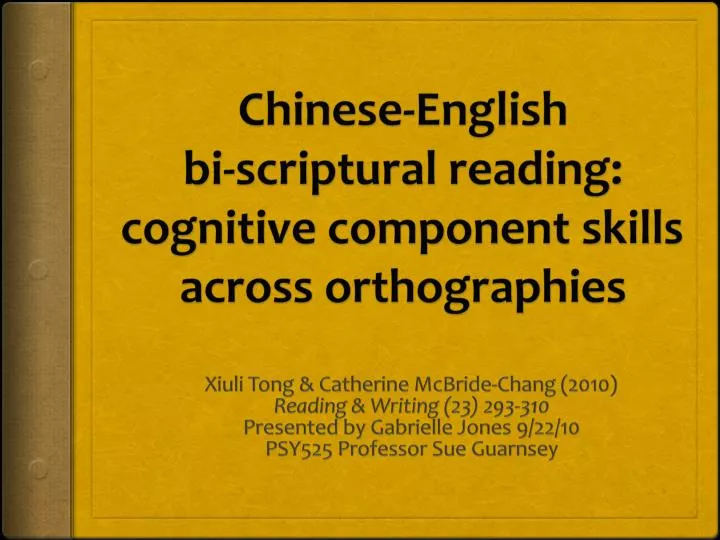 chinese english bi scriptural reading cognitive component skills across orthographies