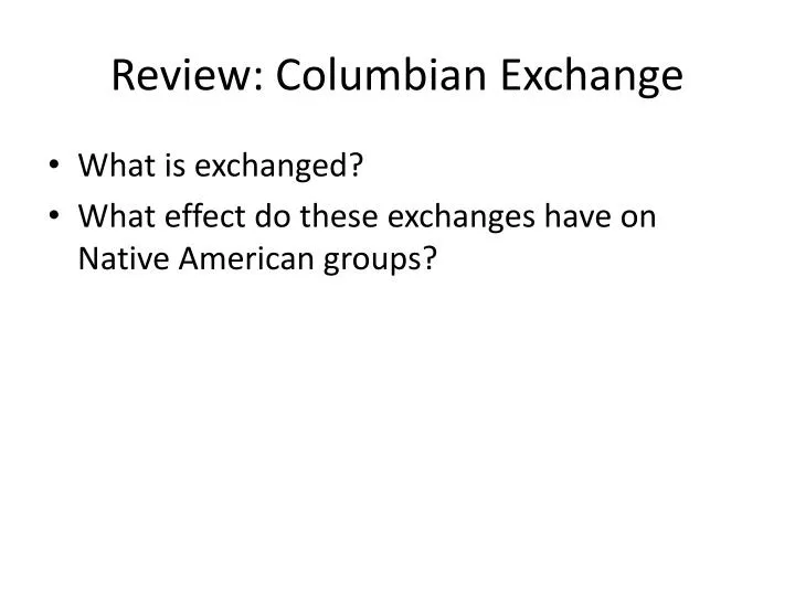 review columbian exchange