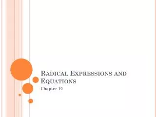 Radical Expressions and Equations