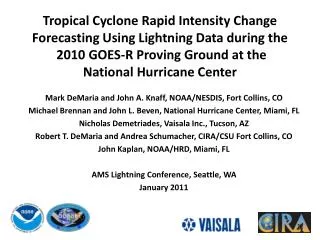 Mark DeMaria and John A. Knaff, NOAA/NESDIS, Fort Collins, CO