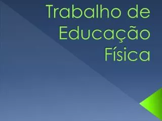 trabalho de educa o f sica