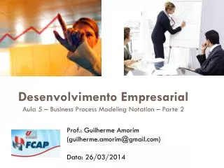 desenvolvimento empresarial aula 5 business process modeling notation parte 2