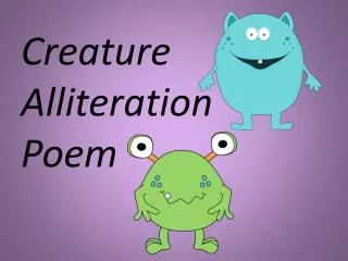 Creature Alliteration Poem