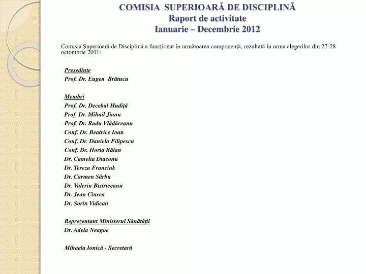 comisia superioar de disciplin raport de activitate ianuarie decembrie 2012