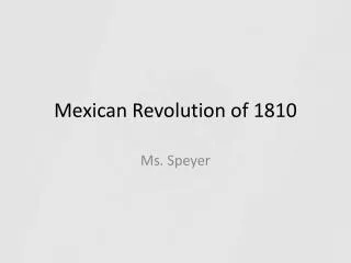 Mexican Revolution of 1810