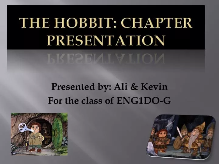 the hobbit chapter presentation