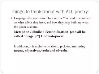 Things to think about with ALL poetry: