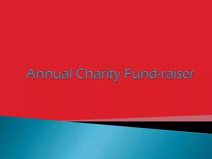 annual charity fund raiser